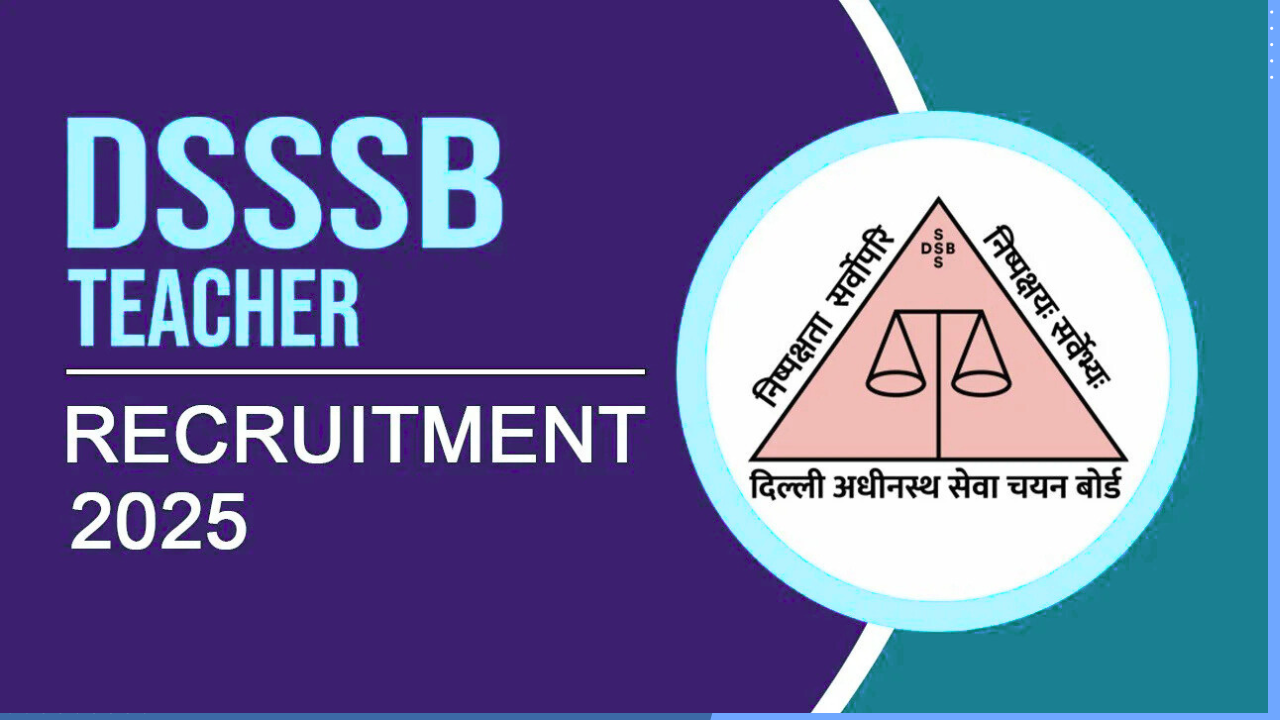 DSSSB Primary Teacher PRT Recruitment 2025