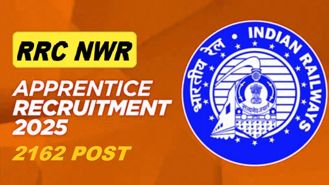 Railway RRC NWR Apprentice Recruitment 2025