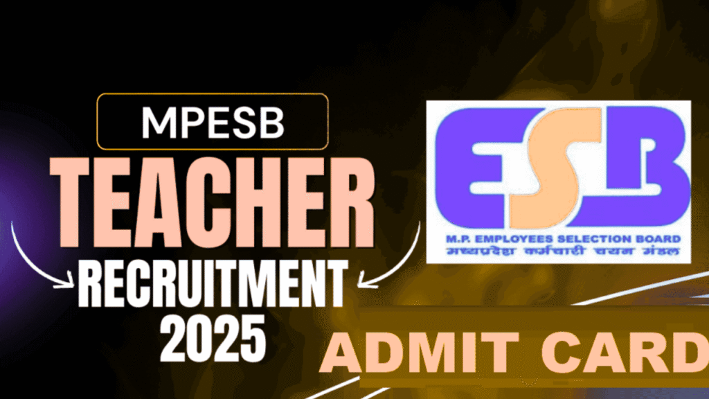 MPESB Primary School Teacher PSTST Admit Card 2025