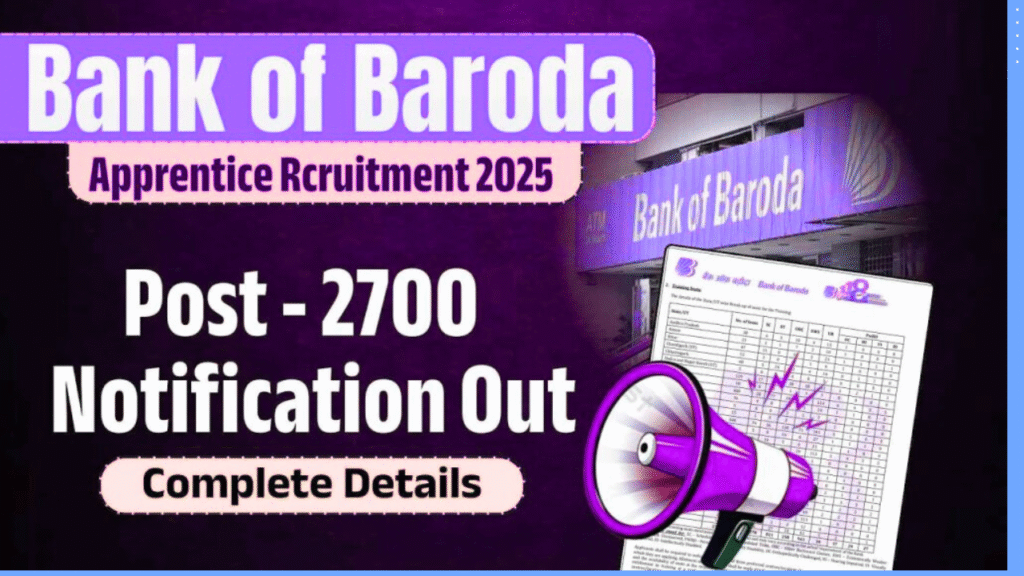 Bank of Baroda Apprentice Recruitment 2025